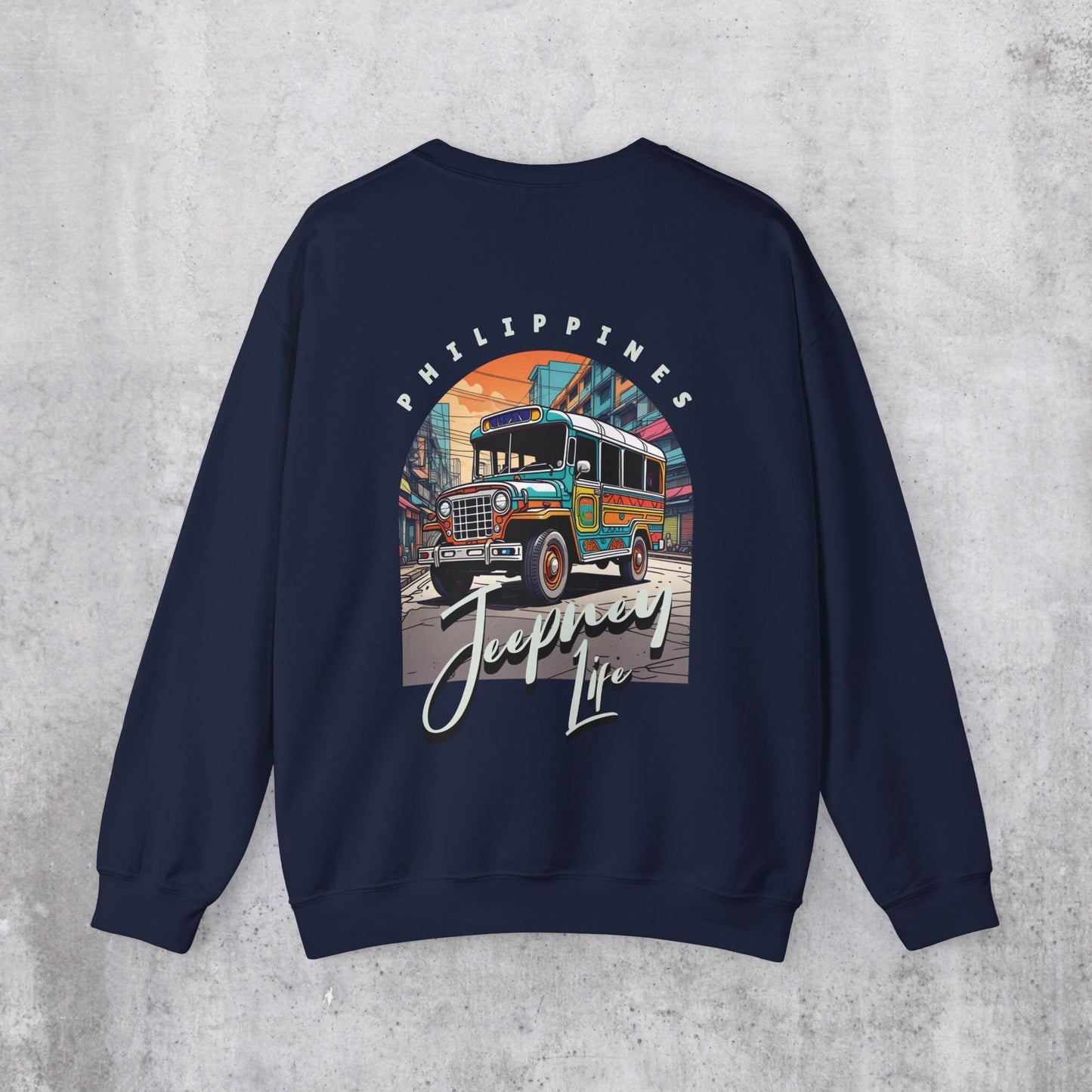 Jeepney Life Sweatshirt (Back Design)