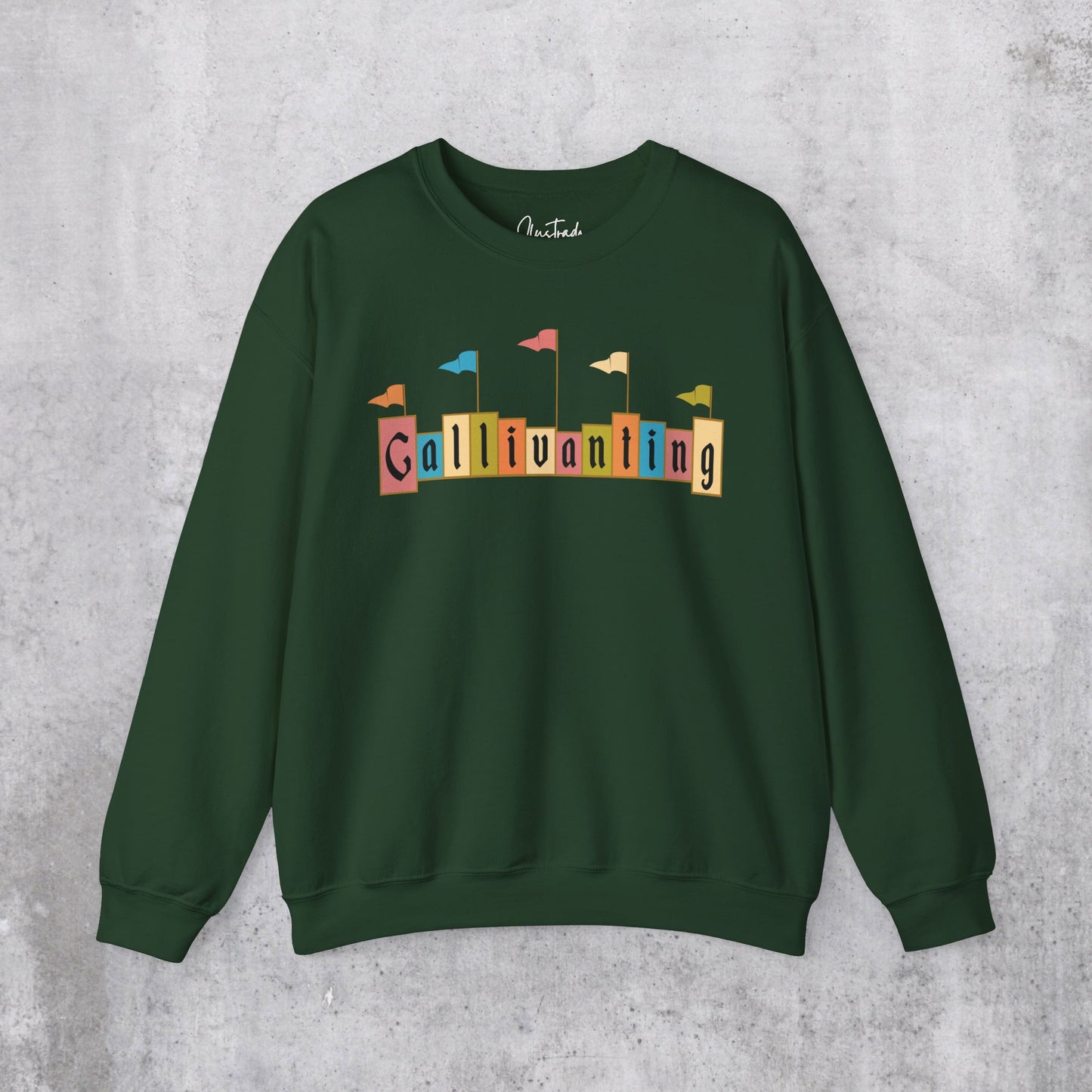 Gallivanting Marquee Sweatshirt