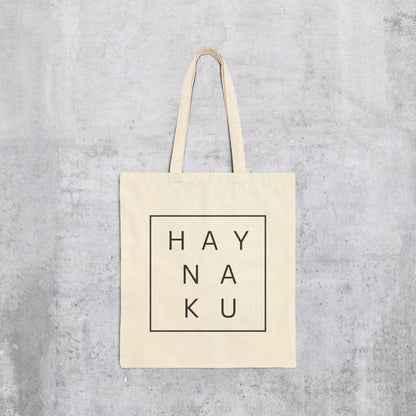 Hay Naku Tote Bag