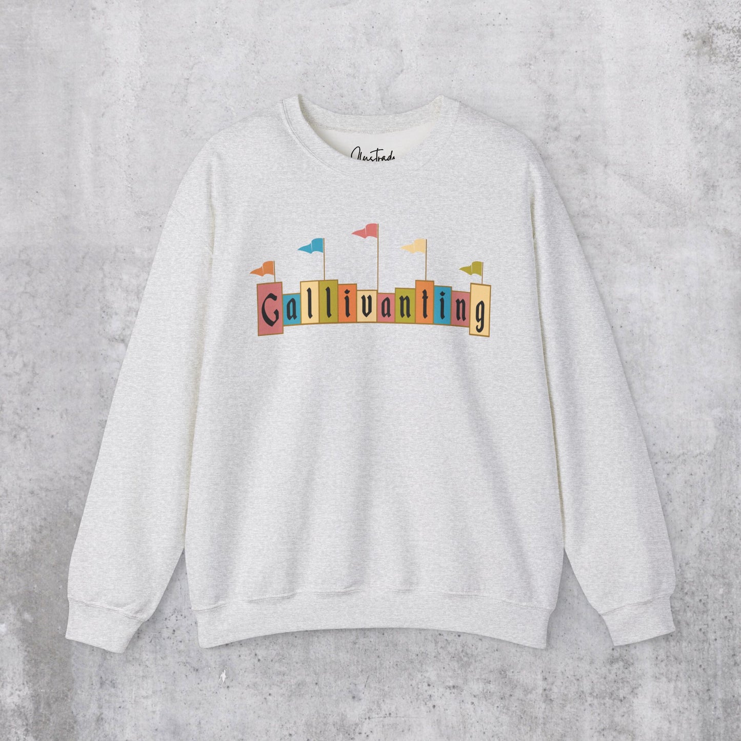 Gallivanting Marquee Sweatshirt