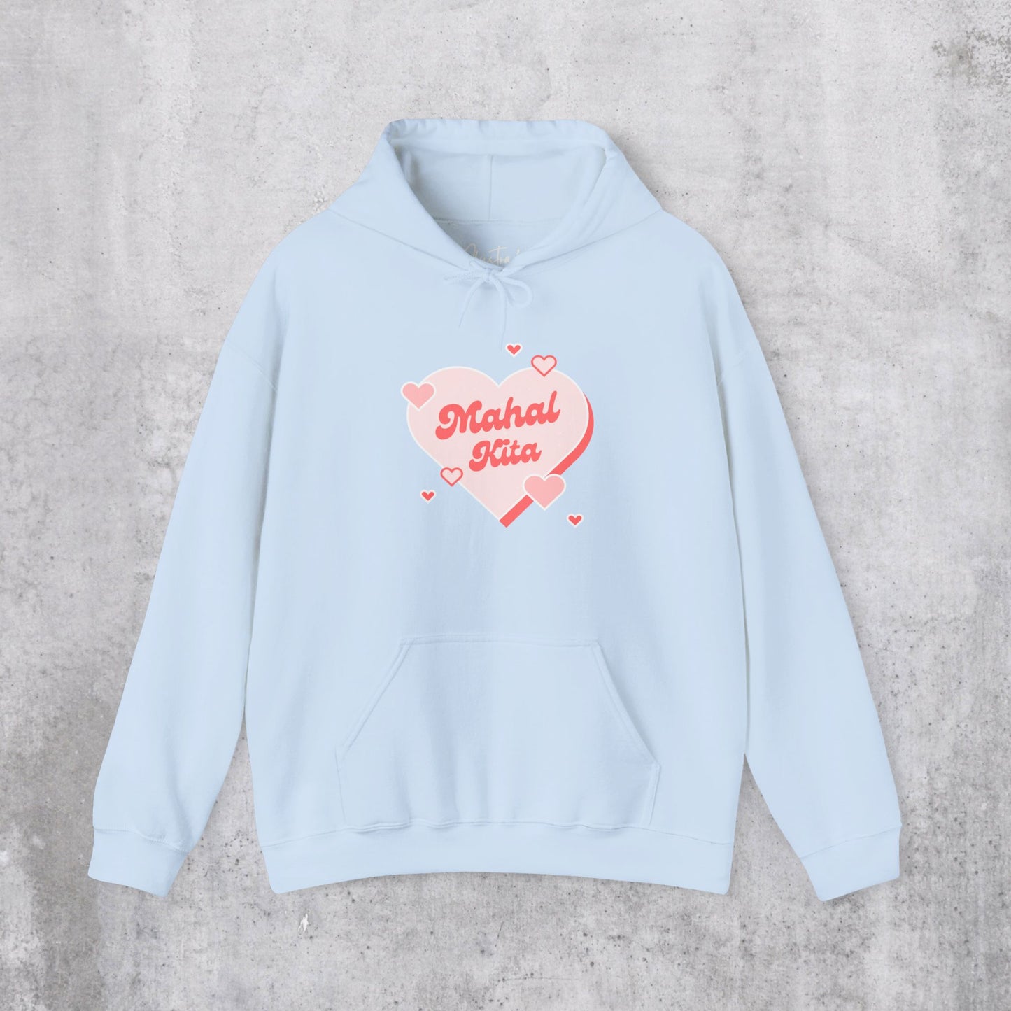 Mahal Kita Hoodie