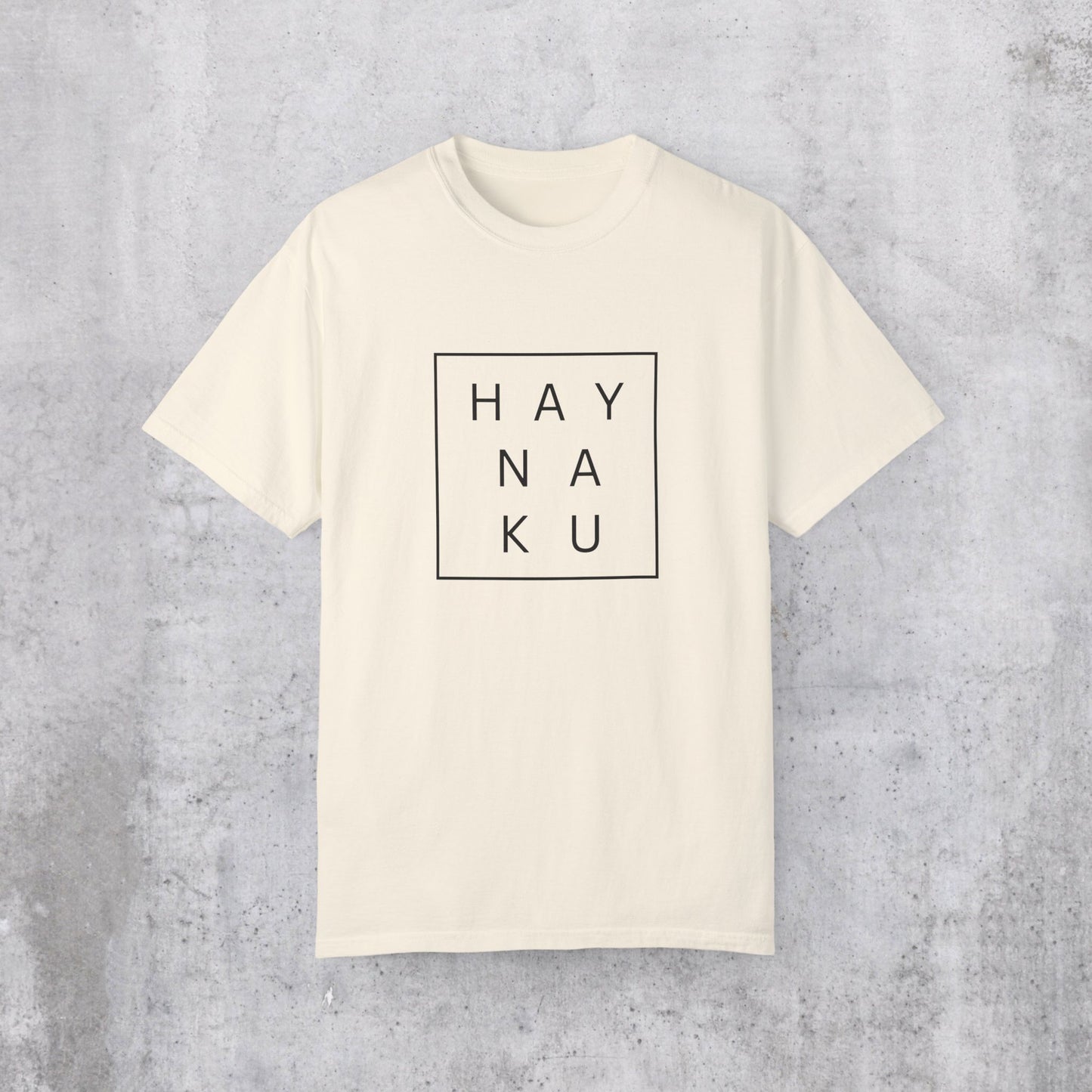 Hay Naku T-Shirt