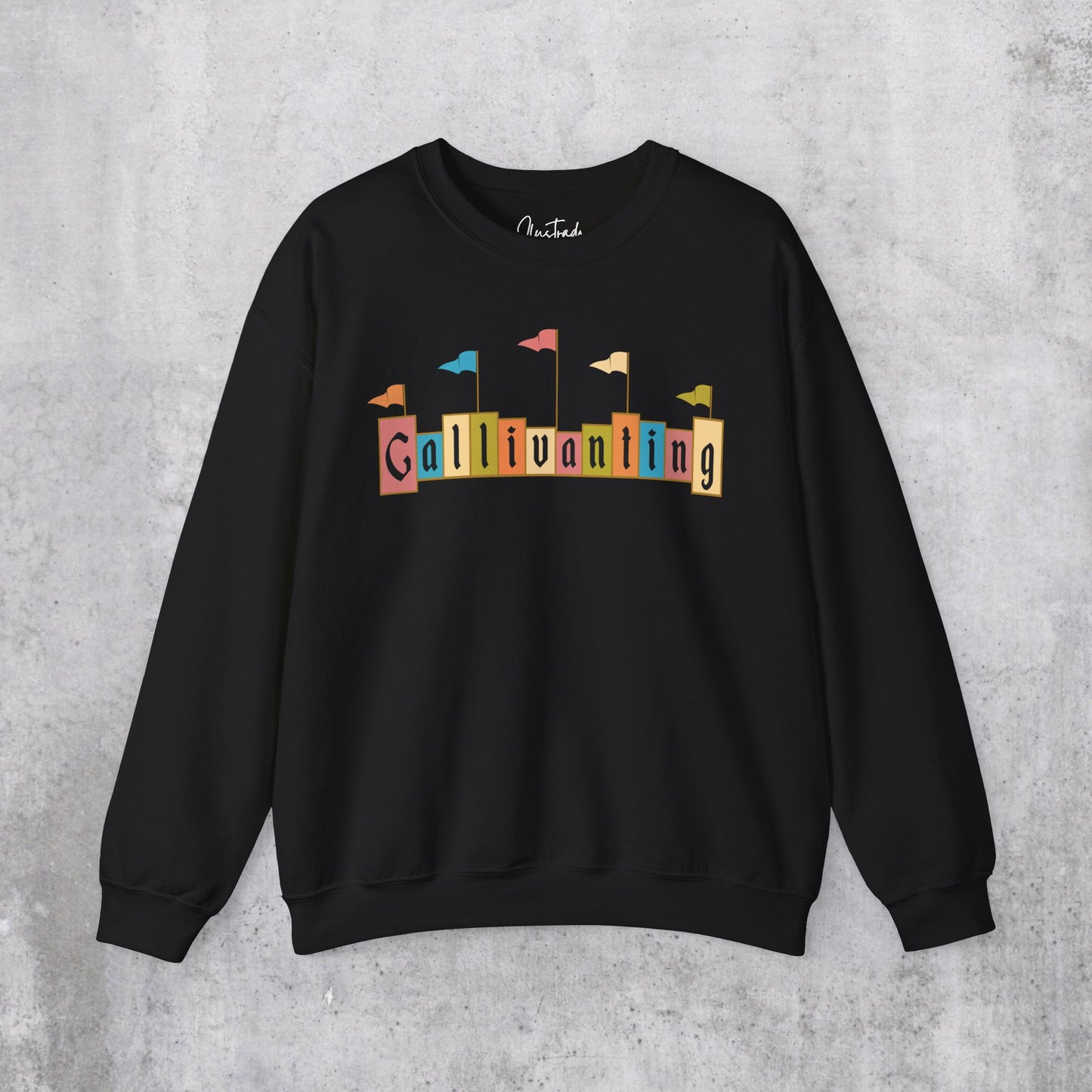 Gallivanting Marquee Sweatshirt